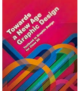 Towards a New Age of Graphic Design Class XII English Book for class 12 Published by NCERT of UPMSP